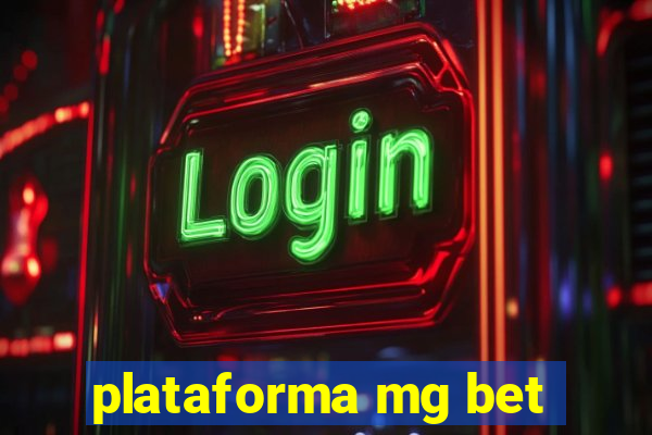 plataforma mg bet